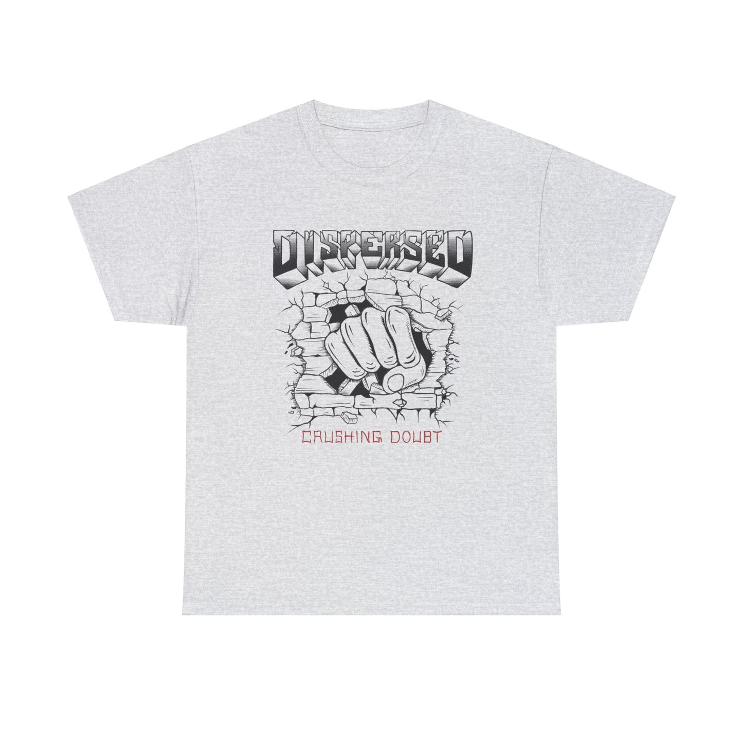 CRUSHING DOUBT TEE